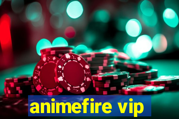 animefire vip